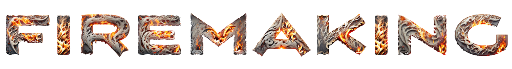 Firemaking Title.png